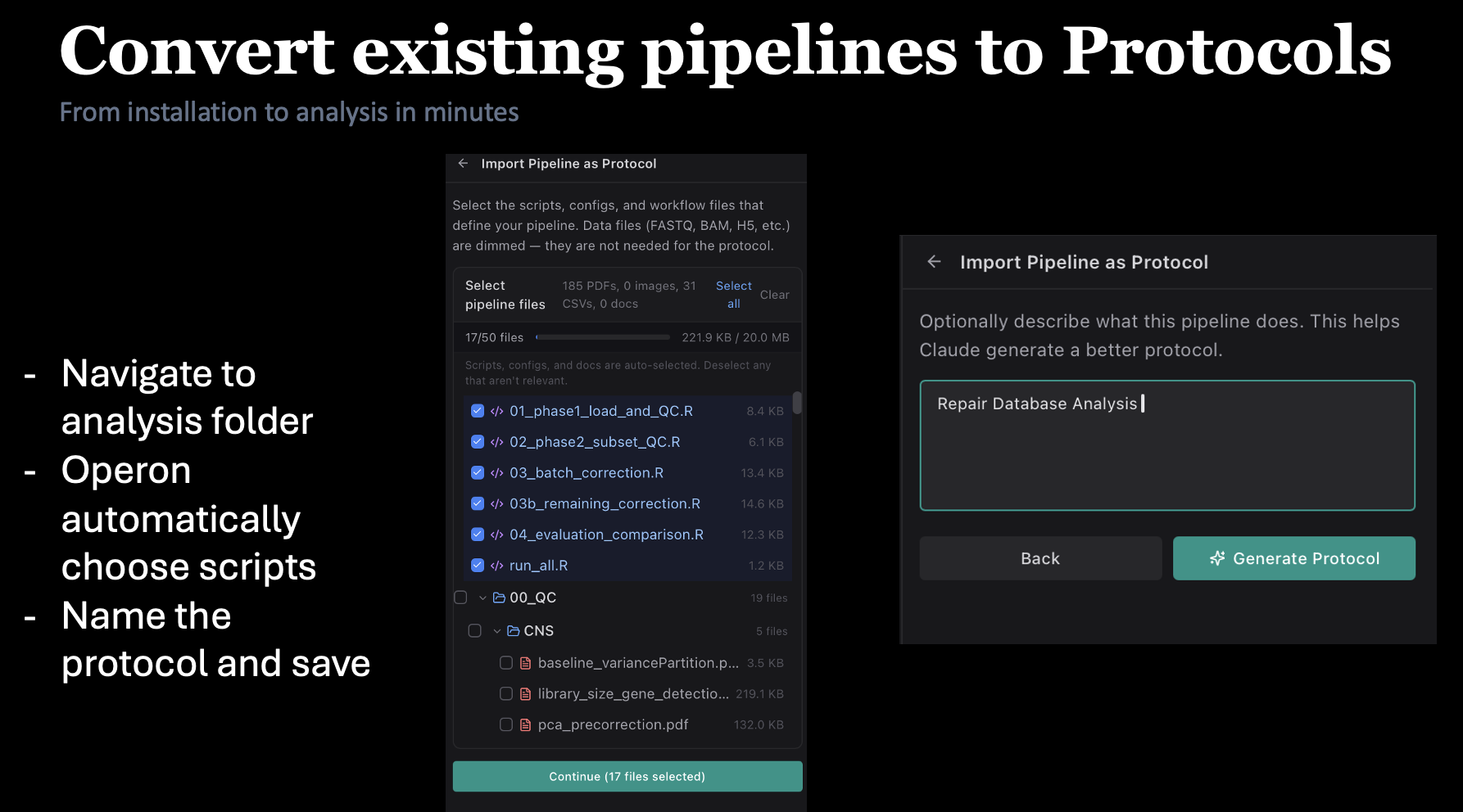 Built-in catalog of 180+ bioinformatics protocols